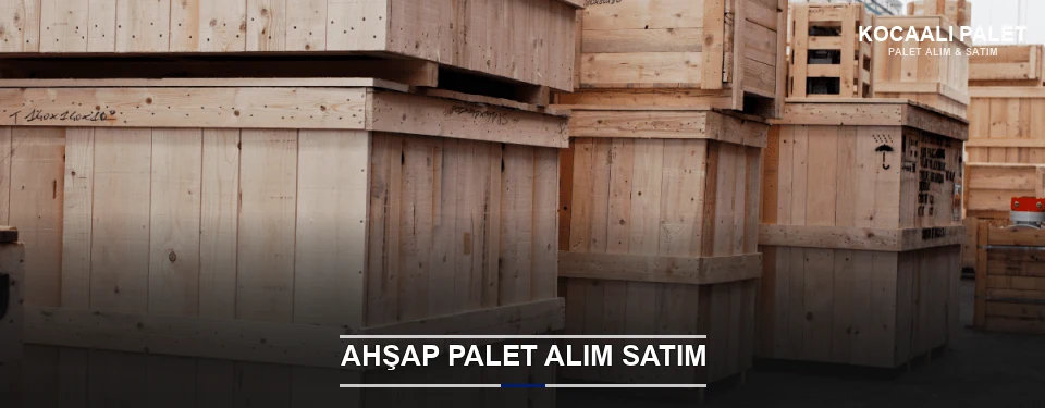 Kocaali Kaliteli Ahşap Palet