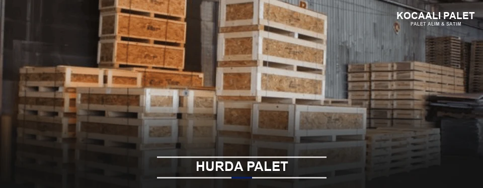 Kocaali Hurda Ahşap Palet