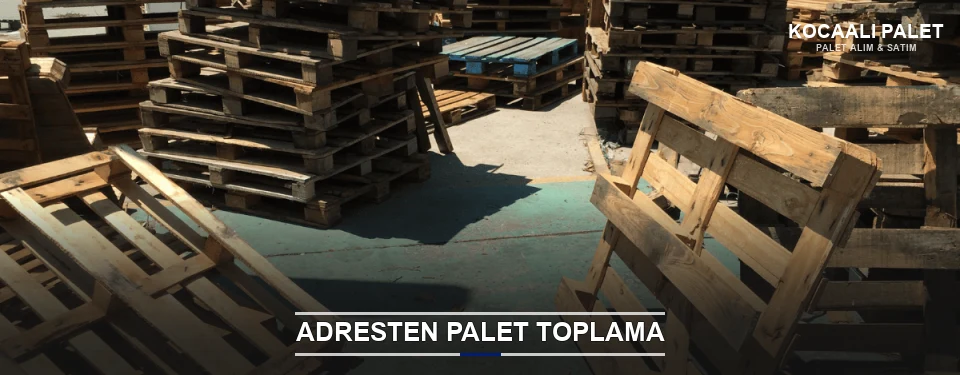 Kocaali Toplu Palet Alımı Kocaali Toplu Palet Alımı